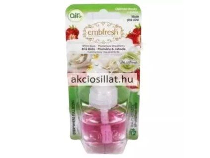 Embfresh náhradní náplň 250ml White Rose Plumeria&Strawberry